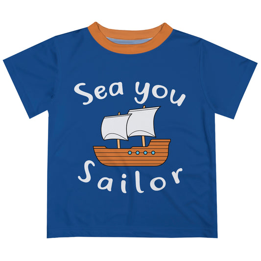 Sea You Sailor Boat Royal Short Sleeve Tee Shirt