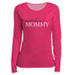 Mommy Personalized Name Hot Pink Long Sleeve Tee Shirt