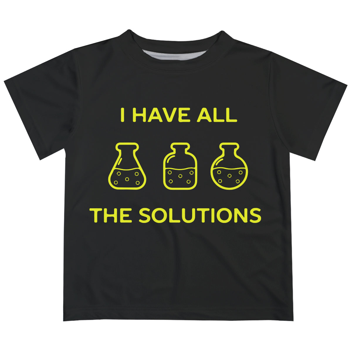 I Have All The Solutions Black Short Sleeve Tee Shirt