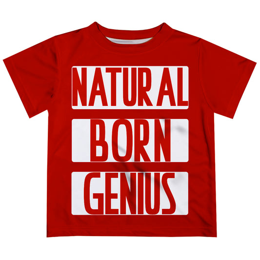 Natural Born Genius Red Short Sleeve Tee Shirt