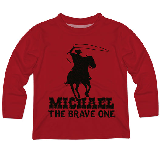 The Brave One Name Red Long Sleeve Tee Shirt