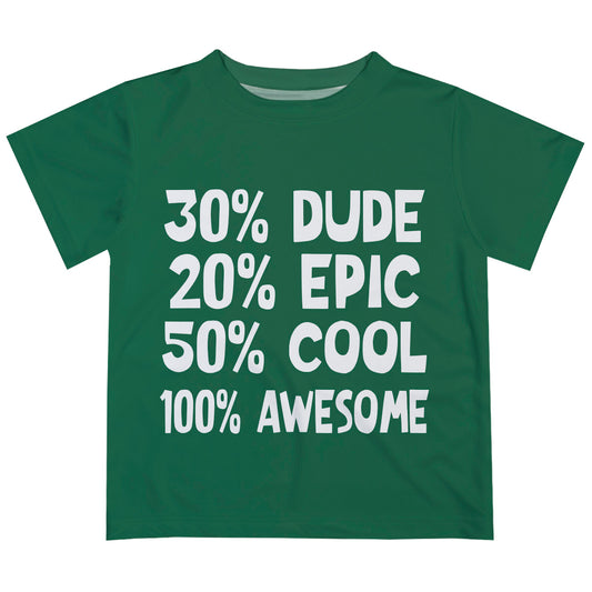Hundred Percent Awesome Green Short Sleeve Tee Shirt