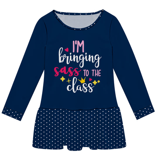 I´M Bringing Sass To The Class Navy Long Sleeve Epic Dress
