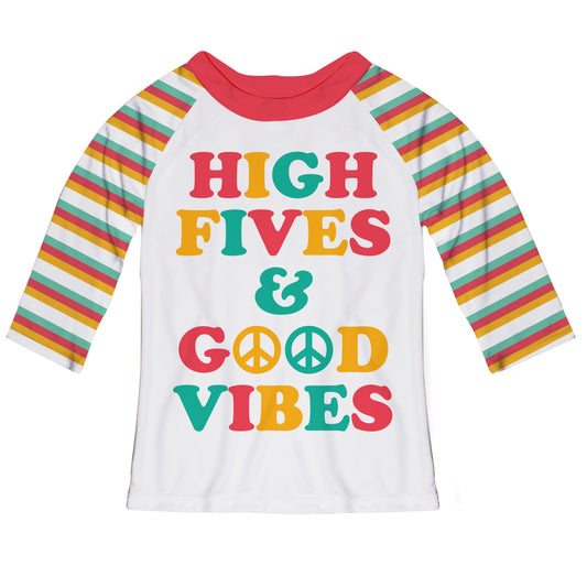 High Fives and Good Vibes White Raglan Tee Shirt 3/4 Sleeve