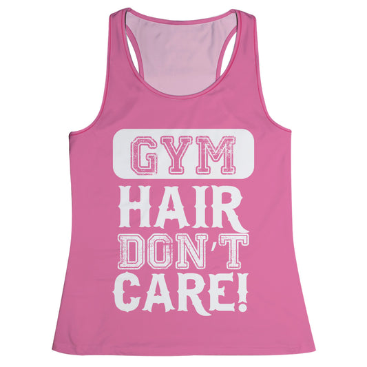 Gym Hair Dont Care Pink Tank Top
