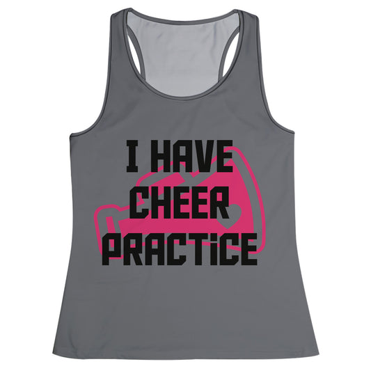 I Have Cheer Practice Gray Tank Top