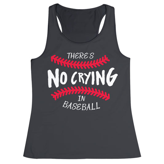 There´s No Crying In Baseball Gray Tank Top