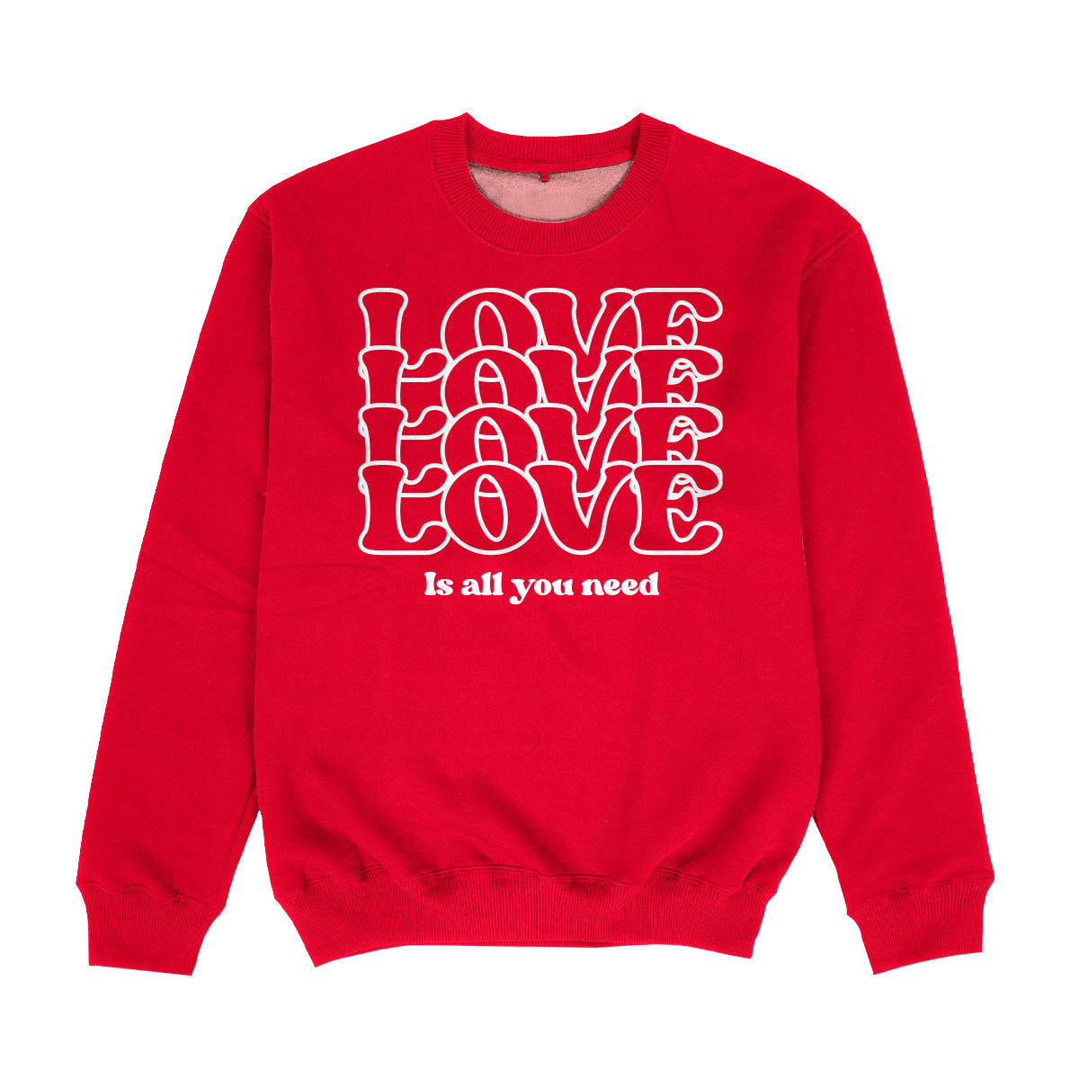 Love Is All You Need Red Crewneck Sweatshirt