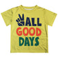 All Good Days Yellow Short Sleeve Tee Shirt