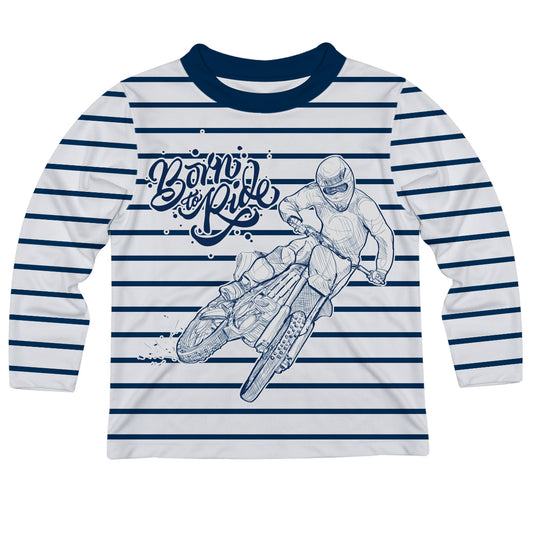 Born To Ride White and Navy Stripes Long Sleeve Tee Shirt