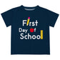 First Day Of School Navy Short Sleeve Tee Shirt