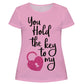 You Hold The Key To My Heart Pink Short Sleeve Tee Shirt