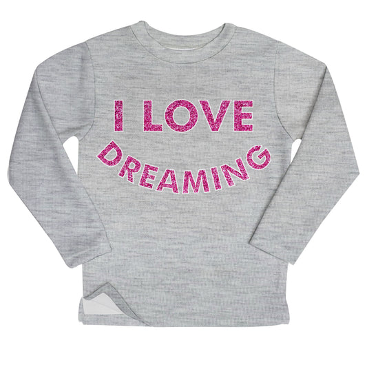I Love Dreaming Gray Fleece Sweatshirt With Side Vents