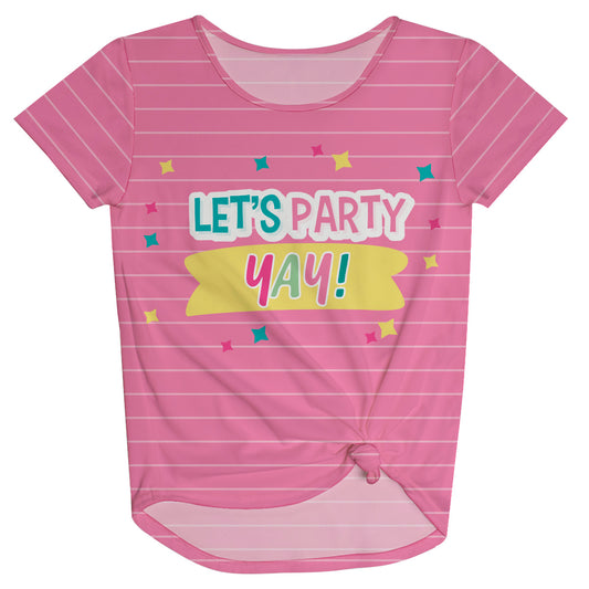 Lets Party Pink Knot Top