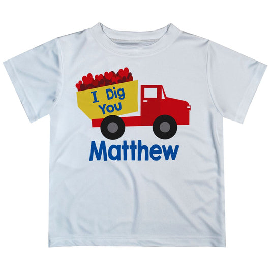 I Dig You Truck Name White Short Sleeve Tee Shirt - Wimziy&Co.
