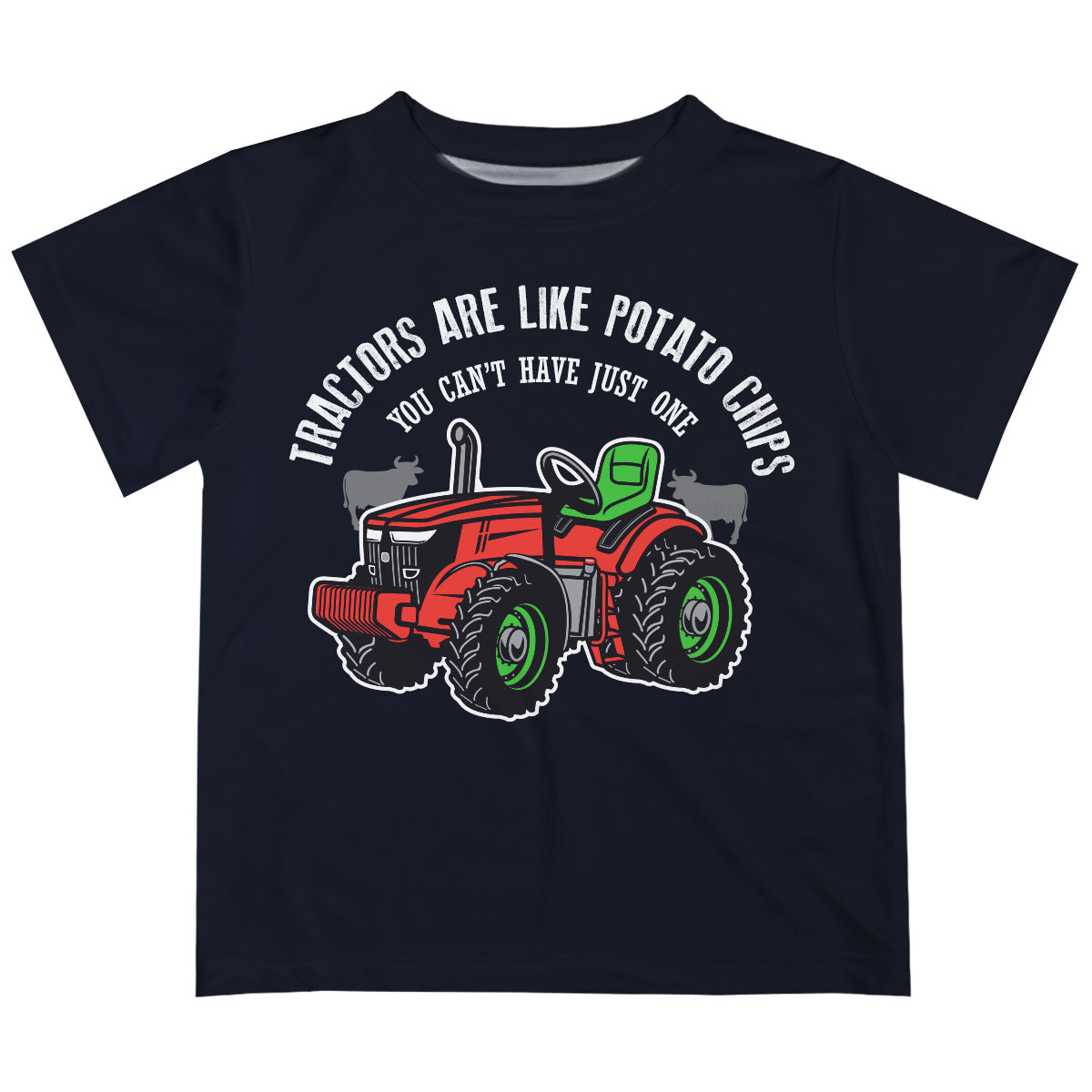 Tractors Are Like Potato Chips Your Can´t Have Just One Black Short Sleeve Tee Shirt