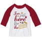 I am Just  Here For The Pie White and Maroon Raglan Tee - Wimziy&Co.